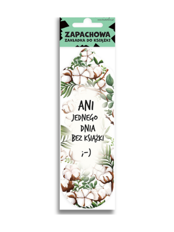 zakładka z obrazkiem bawełny i napisem Ani jednego dnia bez książki