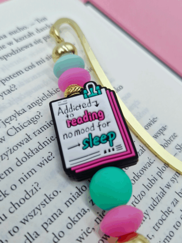 zakładka do książki turkusowo-różowa z zabawnym tekstem dla miłośniczki książek i czytania zarywającej nocki z książką